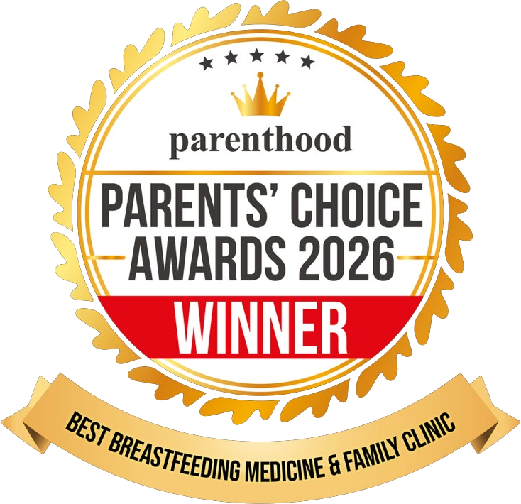Parents' Choice Awards 2026 Winner – Best Breastfeeding Medicine & Family Clinic